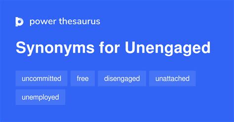 unengaged synonym|More.